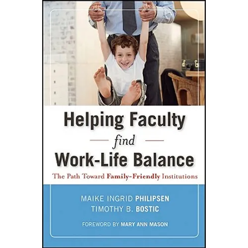 Helping Faculty Find Work-Life - Hardcover