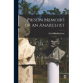 Prison Memoirs of an Anarchist