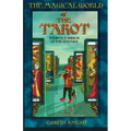 Magical World of the Tarot: Fourfold Mirror of the Universe - Paperback