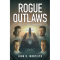 Rogue Outlaws - Paperback