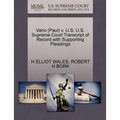 Vario (Paul) V. U.S. U.S. Supreme Court Transcript of Record with Supporting Pleadings - Paperback