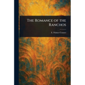 The Romance of the Ranchos