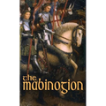 The Mabinogion: Welsh Arthurian Legends - Paperback