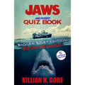 Jaws Unauthorized Quiz Book: Bigger Boat Edition - Paperback