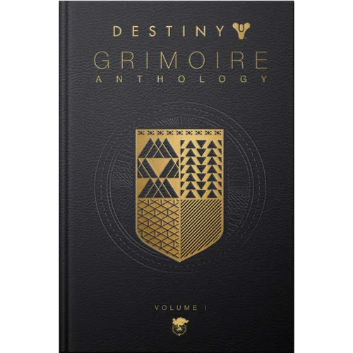 Destiny Grimoire Anthology, Volume I: Volume 1 - Hardcover