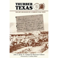 Thurber Texas: The Life and Death of a Company Coal Town