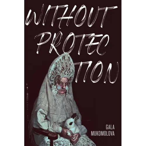 Without Protection - Paperback