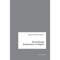 Death Penalty Jurisprudence in Nigeria - Paperback