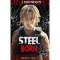 Steel Born - Paperback
