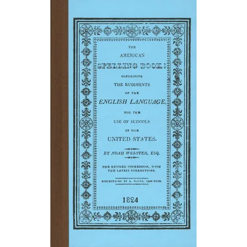 The American Spelling Book - Hardcover