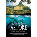 Ancient Tides Ashore - Paperback