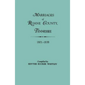 Marriages of RoAne County, Tennessee, 1801-1838