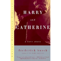 Harry and Catherine: A Love Story - Paperback