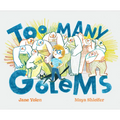Too Many Golems - Hardcover