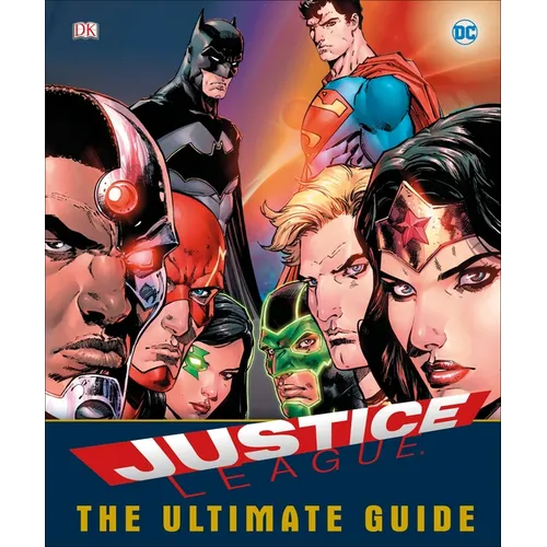 DC Comics Justice League the Ultimate Guide - Hardcover