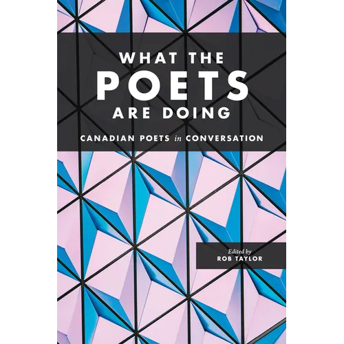 What the Poets Are Doing - Paperback