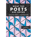 What the Poets Are Doing - Paperback
