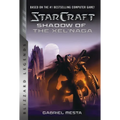 Starcraft: Shadow of the Xel'naga: Blizzard Legends - Paperback