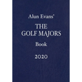 Alun Evans' The Golf Majors Book 2020 - Paperback