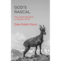 God's Rascal: The Jacob Narrative in Genesis 25-35 - Paperback