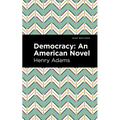 Democracy: An American Novel - Paperback