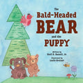 The Bald-Headed Bear and the Puppy - Paperback