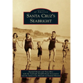 Santa Cruz's Seabright - Paperback