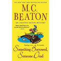 Something Borrowed, Someone Dead: An Agatha Raisin Mystery - Paperback