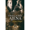 Tras la piel ajena - Paperback