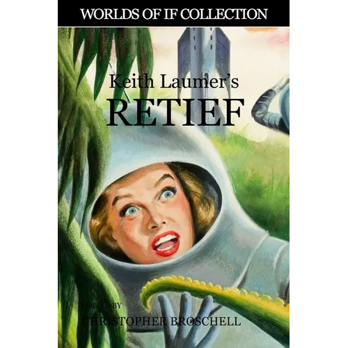 Keith Laumer's Retief - Paperback