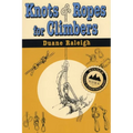 Knots & Ropes for Climbers
