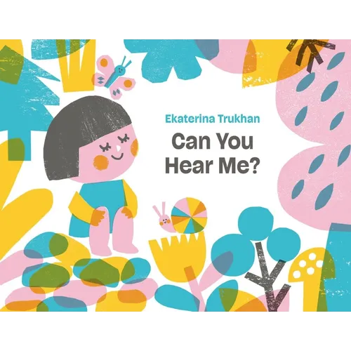 Can You Hear Me?: A Picture Book - Hardcover