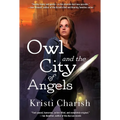 Owl and the City of Angels - Paperback