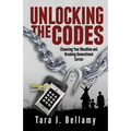 Unlocking the Codes: Cleansing Your Bloodline and Breaking Generational Curses - Paperback