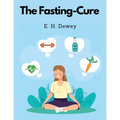 The Fasting-Cure - Paperback