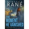 The Moment He Vanished - Paperback