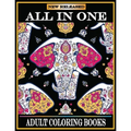 All in One Adult Coloring Books: New 220 Pages Coloring Books with Amazing Animals, Flowers, Mandalas, Birds, Mermaids, Girls, Fishes, Fairy, Dragons - Paperback