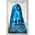 The Stones Stay Silent - Paperback