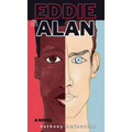 Eddie & Alan - Hardcover