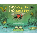 13 Ways to Eat a Fly - Hardcover