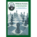 Wilhelm Steinitz: First World Chess Champion - Paperback