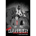 Kurt Danger: Retired Monster Hunter - Hardcover