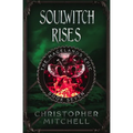 Soulwitch Rises - Paperback