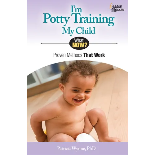 I'm Potty Training My Child: Proven Methods That Work - Paperback
