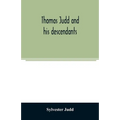 Thomas Judd and his descendants - Paperback
