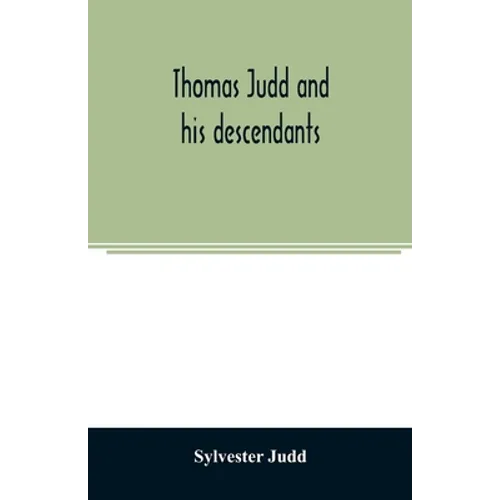 Thomas Judd and his descendants - Paperback