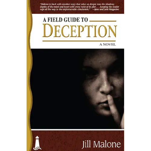 A Field Guide to Deception - Paperback