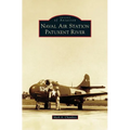 Naval Air Station Patuxent River - Hardcover