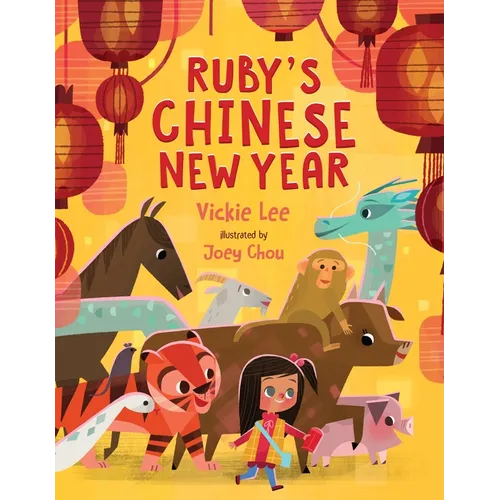 Ruby's Chinese New Year - Hardcover