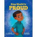 King Khalid is PROUD: Encouraging Confidence and Creativity in Children